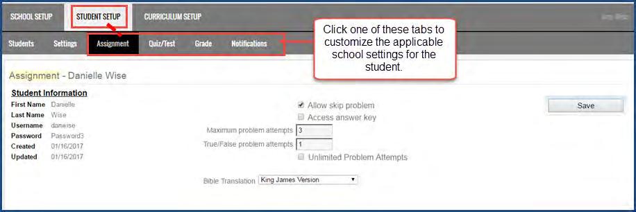Test Settings, Grade Settings or Notification Settings. This is an example of the Assignment settings for the student. 3.