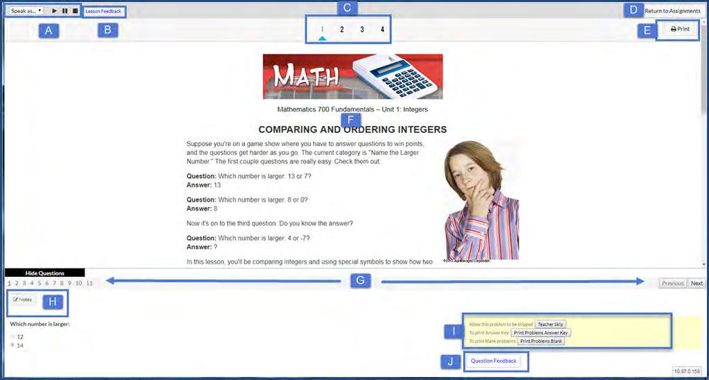 Preview instructional materials in assignments to see what your students will learn In the Teacher assignment view, the lesson is in the top section of the page and problems are displayed in the