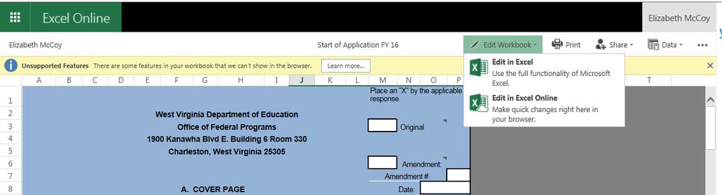 After selecting the application please click on Edit Workbook in the top right side and then select edit in Excel.