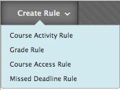 5. To create a custom rule, click the down arrow to the right of Create Rule and choose one of the four rules you want to set up. The following example shows the creation of a Grade rule.