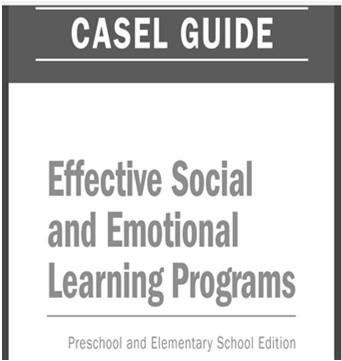 Collaborative for Academic, Social, & Emotional Learning Guides