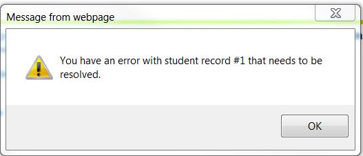 When you attempt to submit your grades, a Pop-up message alerts you to the first student with an issue