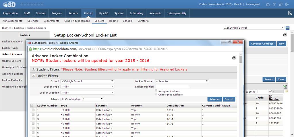 Go to District > Lockers > School Lockers. Select the applicable School Year, then click Advance Combo(s) to open the Advance Locker Combination window.