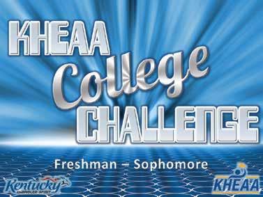 Presentations KHEAA College Challenge (KEES, freshman-sophomore and junior-senior editions) Purpose: This interactive game show-style presentation gives audiences the chance to participate in a