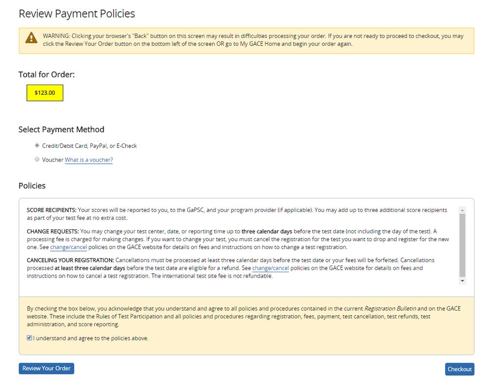 Step 17 Review the payment policies and click the check box acknowledging your agreement to the policies.