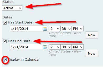 9. Set the status to Active, give the quiz start and end dates (as desired). If you wish the due date to display in the calendar widget on the front page, check the Display in Calendar box. 5 10.