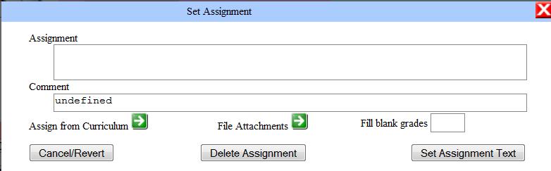 Assignment Box Comments Box Using your master curriculum assignments>>> If your students are also enrolled in ReportWriter or the