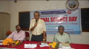Name of Centre: Date: 29.02.2016 NATIONAL SCIENCE DAY CELEBRATIONS MM Venue: IEIVLC, Railway Station Road, Visakhapatnam-16 Prof Dr M.Purnachandra Rao delivering lecture Dr ORM Rao, Hon.Secy.