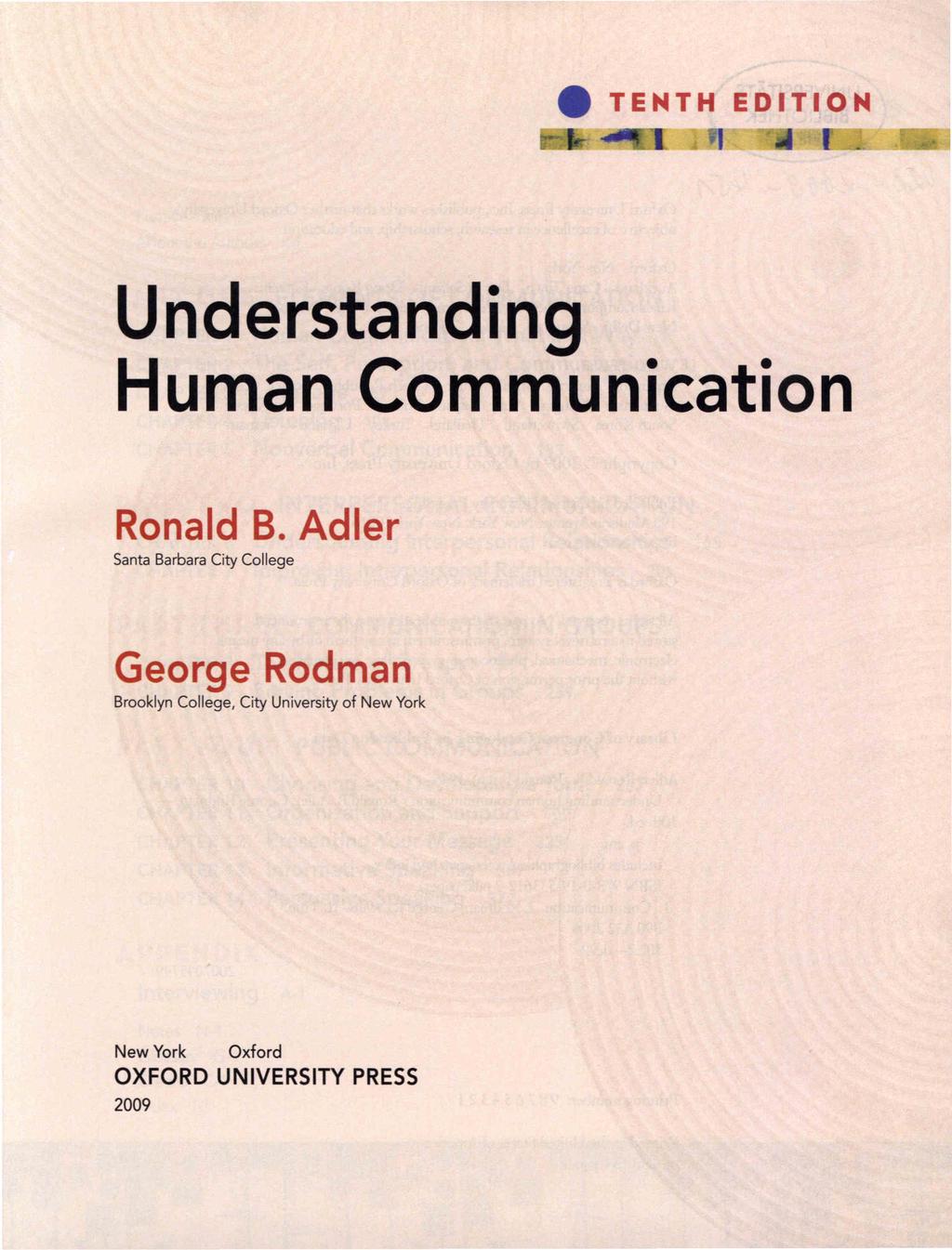 e TENTH EDITION Understanding Human Communication Ronald B.