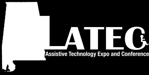 ALATEC - Assistive Technology - The Tool to Independence October 11-12, 2016 @ AUBURN UNIVERSITY STUDENT CENTER Workshops & Breakout Sessions The Art of 3D Printing - Hands On Workshop First 20