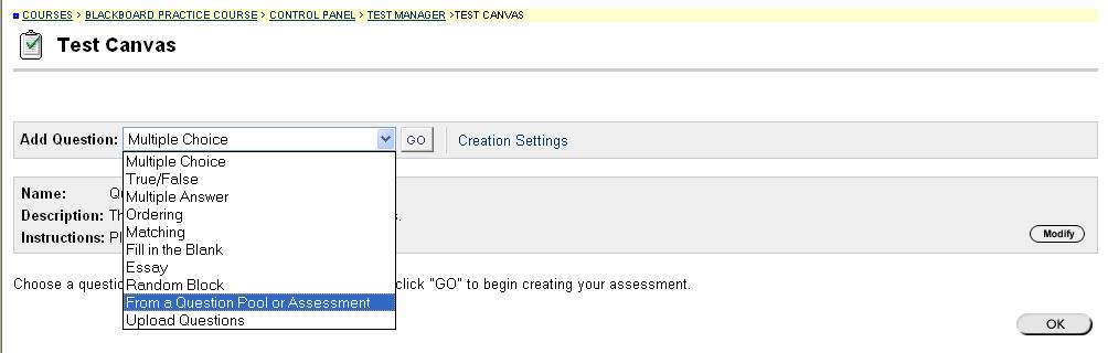 7. Click the Drop-down arrow and select From a Question Pool or Assessment. Then click GO.