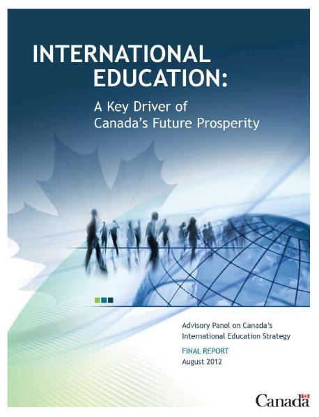 INTERNATIONAL EDUCATION STRATEGY Budget 2011 allocated $5 million in annual funding for an International Education Strategy (IES) that will reinforce Canada as a country of choice to study and