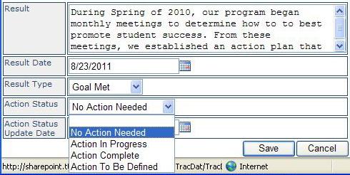 Click the Action Status field to show options No Action Needed, Action in Progress, Action Complete, and Action To Be Defined.