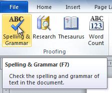 The Spelling & Grammar command 3. The Spelling and Grammar dialog box will open.