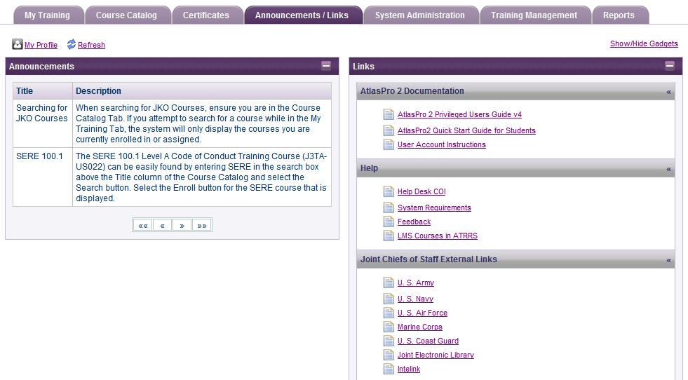 Figure 26. Transcript 5 Announcements/Links Tab This Tab contains administrative announcements and links to common sites. It is updated periodically and can be configured by organization.