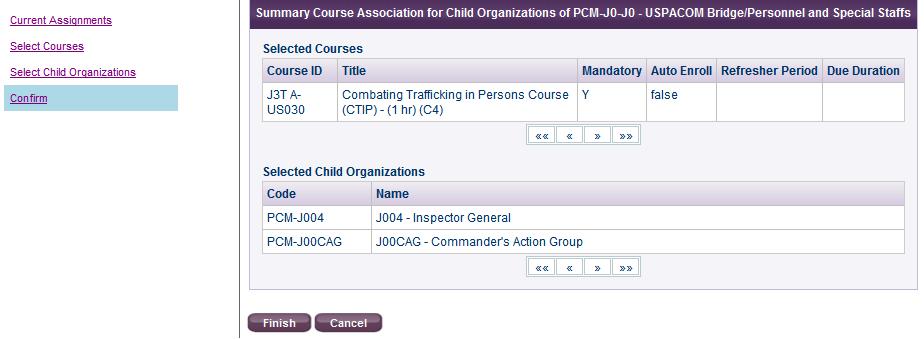 Place a check mark in the box next to all of the Child Organizations that you want to receive the assignment.