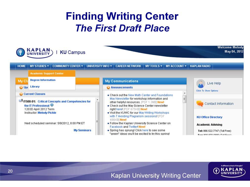 The best time to do a paper review in the Kaplan University Writing Center is after you have written your first draft.