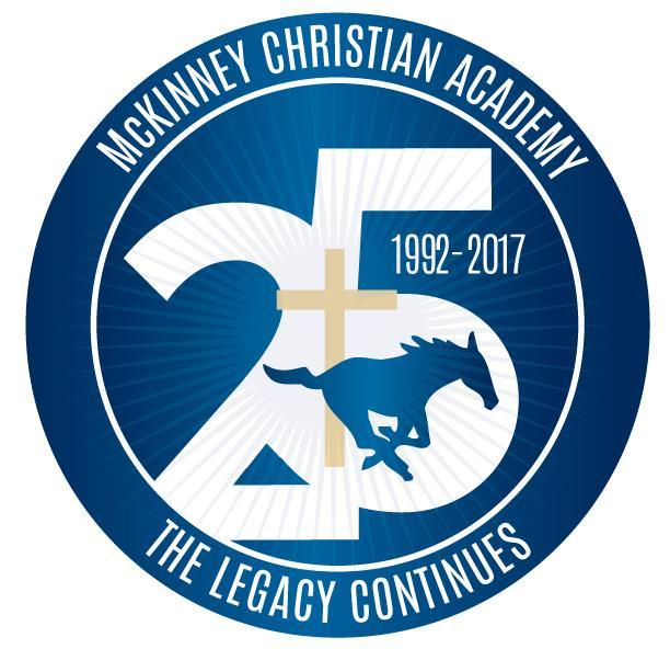 PARENT/STUDENT/ACADEMIC HANDBOOK 2017-2018 MCKINNEY CHRISTIAN ACADEMY 3601 Bois