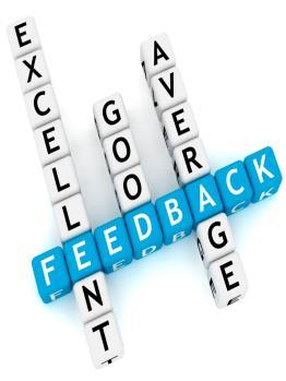 We Want Your Feedback Please take a few minutes to fill out the feedback form. It is just a few clicks!