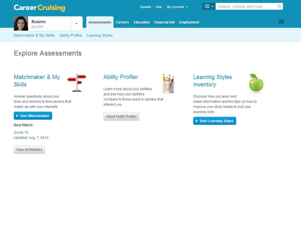 Explore Assessments 8 ABOUT THE ASSESSMENTS Career Cruising s Explore Assessments section includes tools to help you understand your interests, skills, abilities, and learning preferences, and how