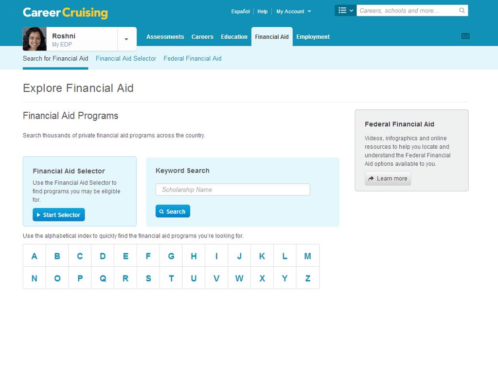 Explore Financial Aid 29 Career Cruising s financial aid database includes details on thousands of private scholarships, grants, awards, fellowships, and other assistance programs that can help