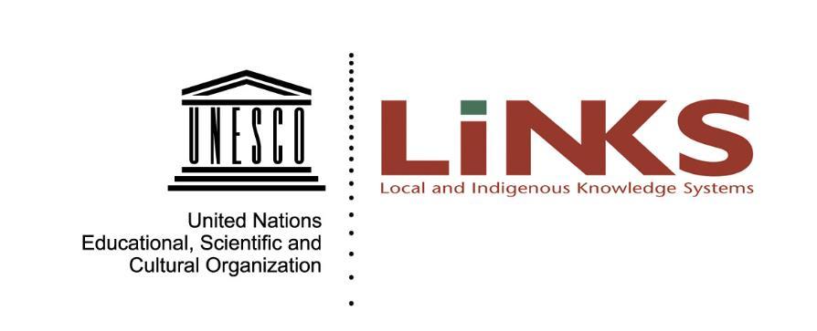 Local and Indigenous Knowledge Systems UNESCO s LINKS