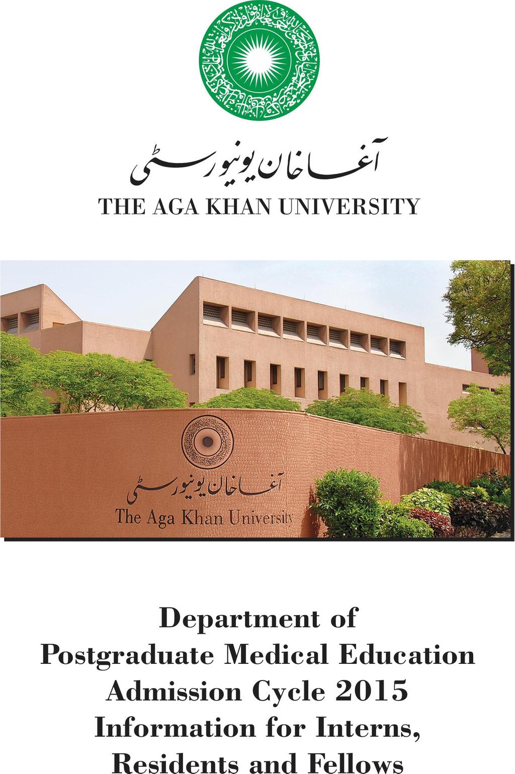 The Aga Khan University Department of Postgraduate Medical Education