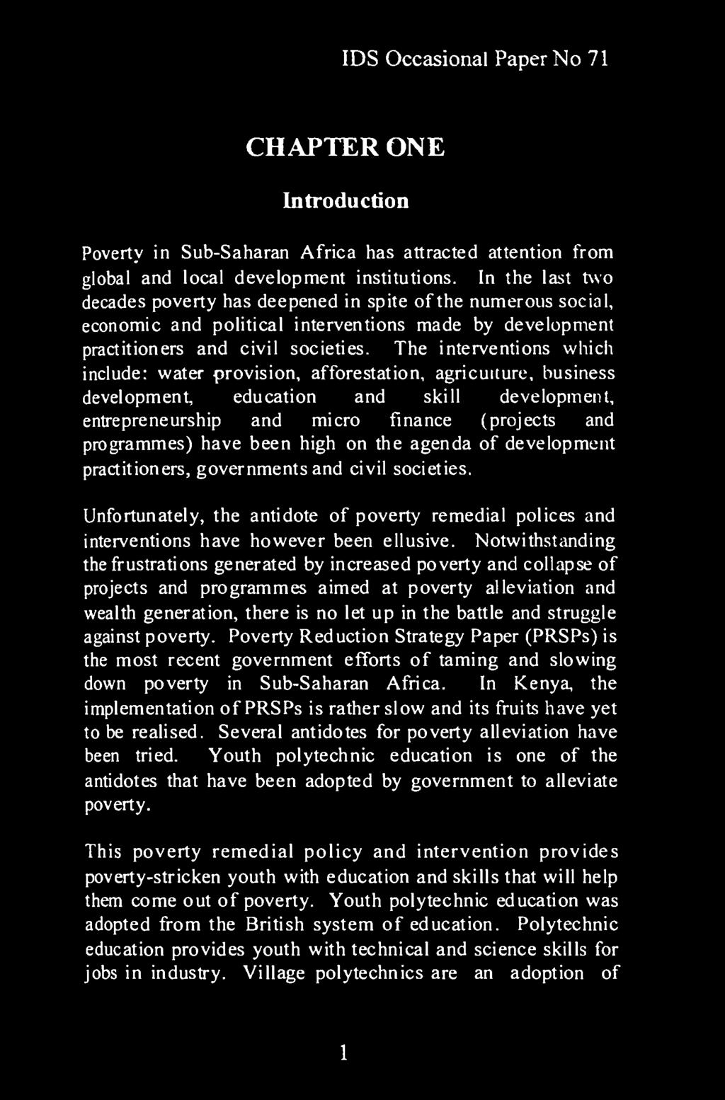 CHAPTER ONE Introduction Poverty in Sub-Saharan Africa has attracted attention from global and local development institutions.