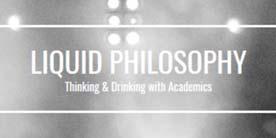 Liquid Philosophy UNCG professors Justin Harmon (CTR), Marianne LeGreco (CST), and Jeremy Rinker (PCS) have launched a new podcast called Liquid Philosophy where a "rag-tag bunch of academics have a