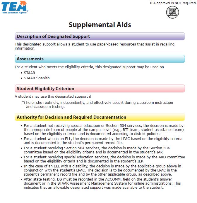 25 Supplemental Aids New for 2018: For a student not receiving special education or Section 504 services, the decision is made by the appropriate team of