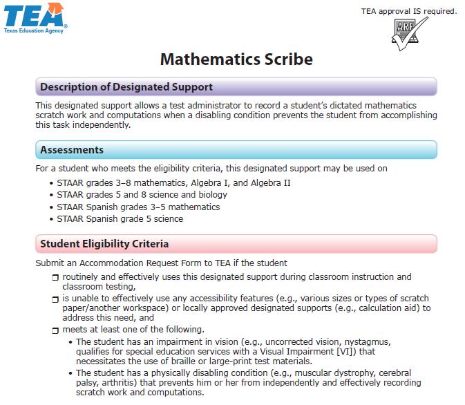 30 Mathematics Scribe The role of the mathematics scribe is to record the student s dictated scratch work and computations exactly as the student indicates.