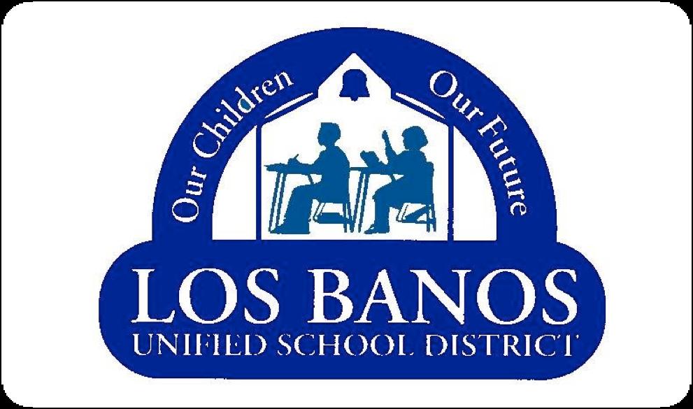 Information for Applicants for the Position of SUPERINTENDENT LOS BANOS UNIFIED School District A Dynamic Professional Opportunity THE POSITION The Board of Trustees of the Los Banos Unified School