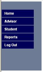 Early Alert System 2/16/2015 Page: 6 Upon opening the Advisor Alert Update Page, you will notice a set of tabs (on the left) that will help you navigate your way through the EA System.