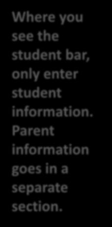 Parent information goes in a separate