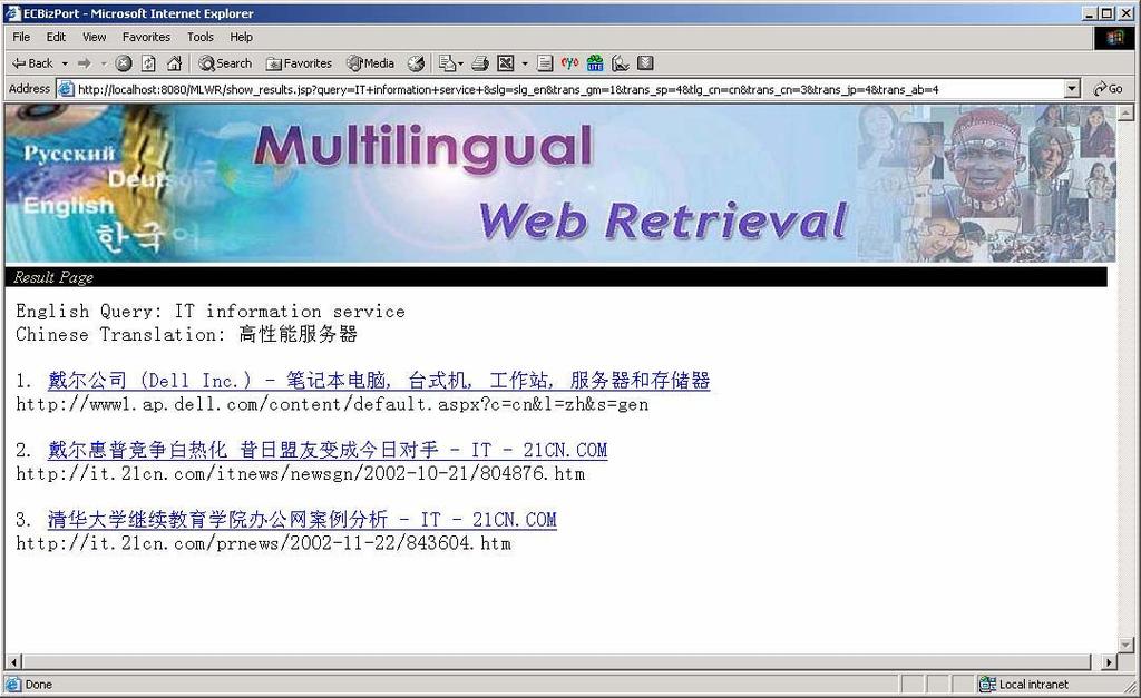 MLIR approach, a Multilingual Web portal for business intelligence in the information technology (IT) domain.
