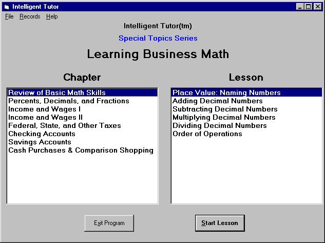 Using the Program The program menu (shown above) is the starting point for your study of business math. The CHAPTER window shows the chapters in the course.