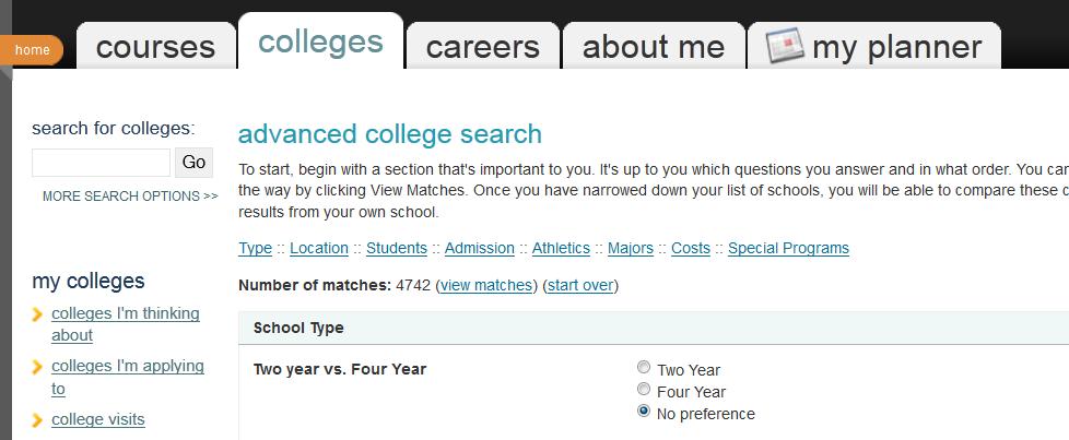 Another starting point for the college search process is to use the college search tool on Family Connection.