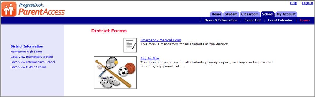 Web Site. Many schools post this information on their main web site.