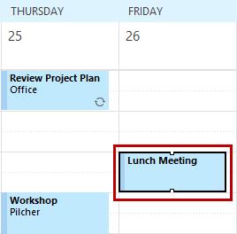 appointments. For this example, we will change the date and time of an existing lunch appointment: 1.