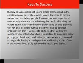 Designing Visual Support Sample Slides, continued Sample 4: Keys to Success The original slide was used with a corporate audience during a new
