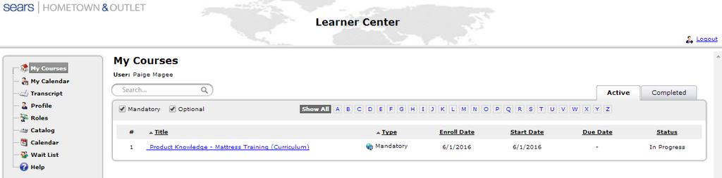 UNDERSTANDING THE LEARNER CENTER The Learner Center is a one stop shop for all of your learning needs. Below is what you can find in your Learner Center:.