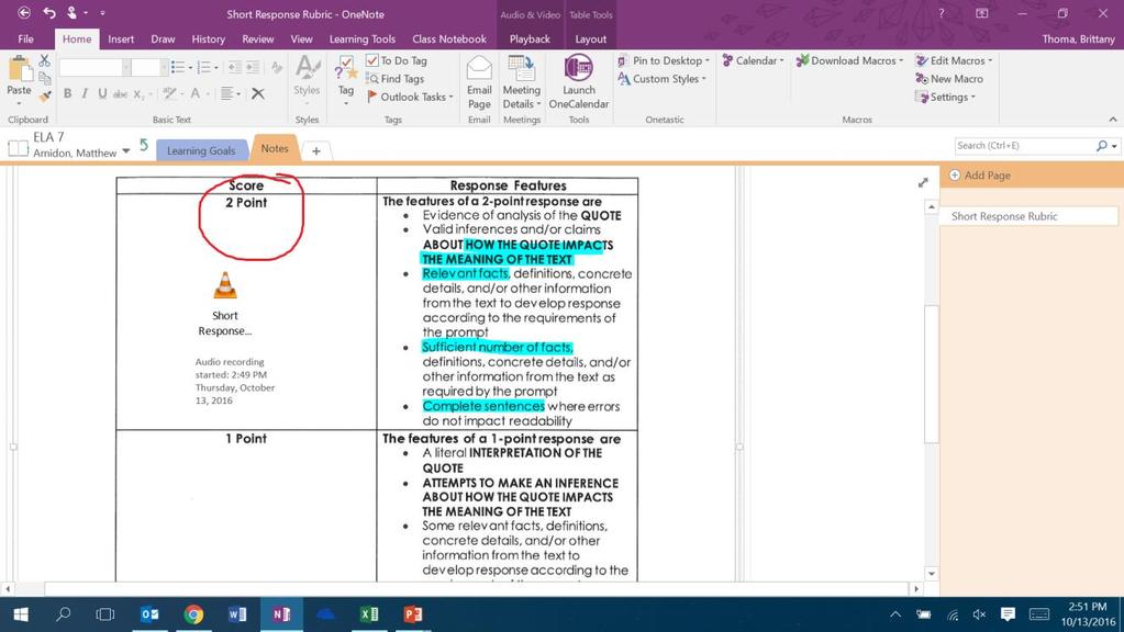 Grading and Rubrics Students can highlight the key ideas from the rubric Self-reflect and grade what they feel they earned Digital comment
