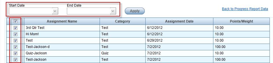 Chapter Three Grade Book Elementary User Guide Figure 3.107: Filter Assignments screen 7. Select the Start Date and End Date by which to filter assignments (optional.) 8.
