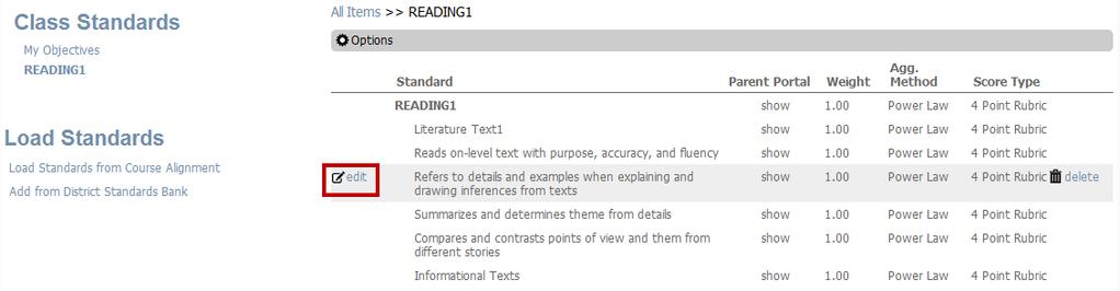 Grade Book Elementary User Guide Chapter Two Figure 2.82 Class Standards screen 4. Click Edit. The word edited appears shaded orange. 5.