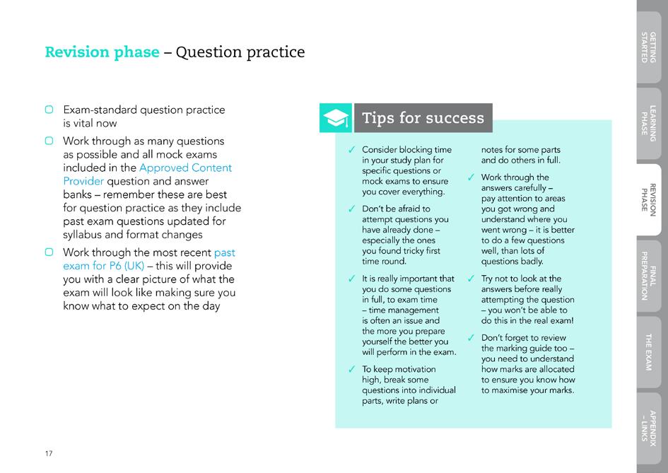 Step 3 Question practice The key to passing P6 is question practice.