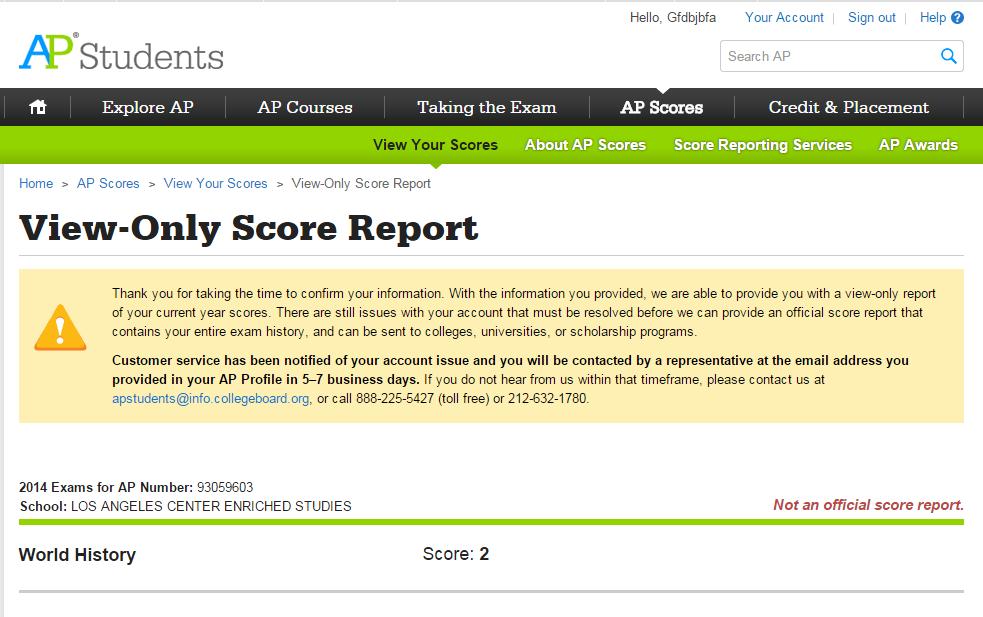 The AP program will automatically be notified that this score needs to be linked to your account.
