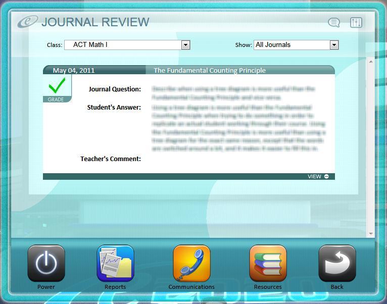 Journal Review: Allows you to review all of your Journal entries for any course on which you are currently