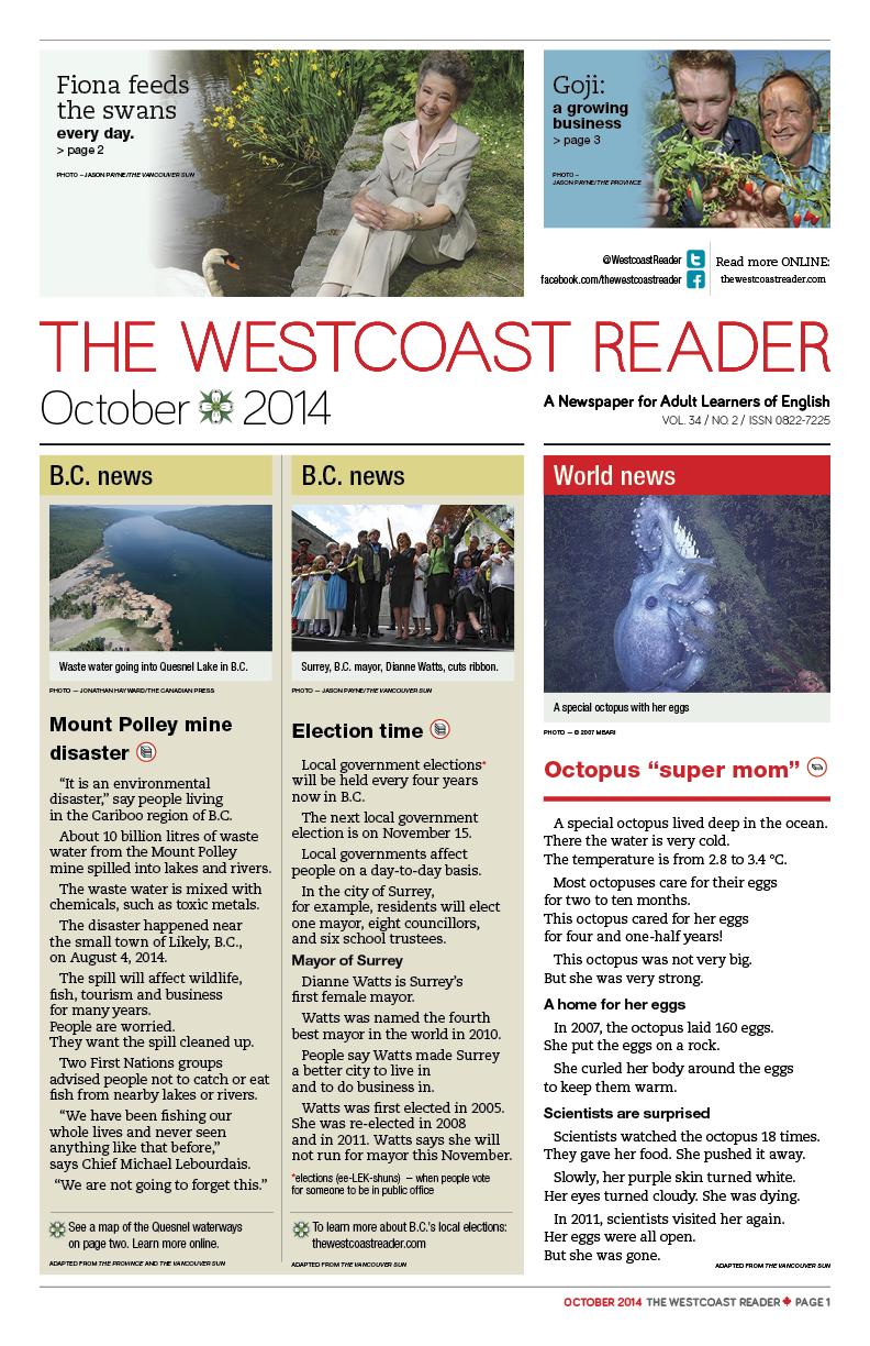 The Westcoast Reader is a valuable community service and learning resource. Read about us in The Vancouver Courier.