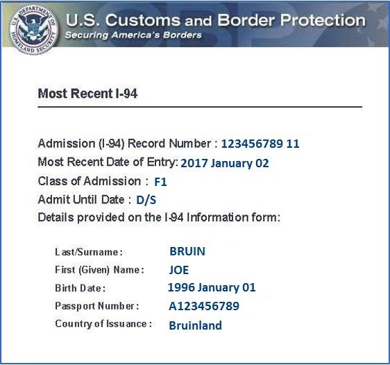 Sample Electronic I-94 Admission Record I-94 Number Retrieve a copy of your