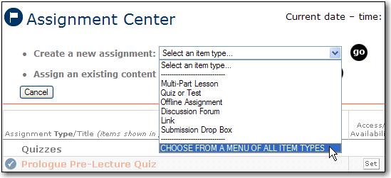 15 Adding and Assigning Your Own Course Materials You may add your own content to several different sections of the PsychPortal, including the Assignment Center the Course Materials area and the